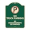 Signmission Bilingual No Parking No Truck Parking No Estacionamiento De Camiones Alum, 24" x 18", G-1824-24305 A-DES-G-1824-24305 - alternate 1